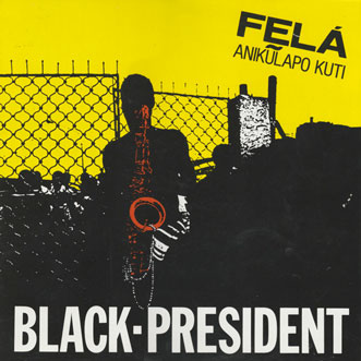 Fela - Black President