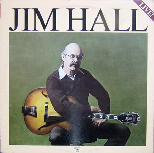 Jim Hall - Jim Hall Live