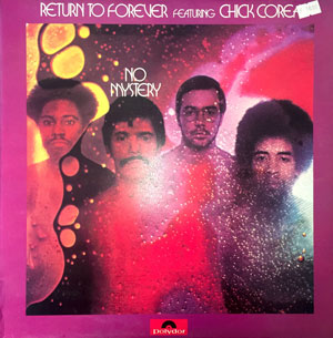 Return to Forever - No Mystery