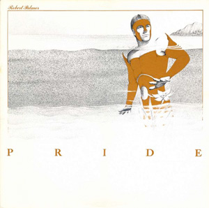 Robert Palmer - Pride