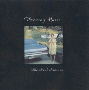 Throwing Muses - The Real Ramona