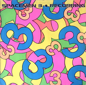 Spacemen 3 - Recurring