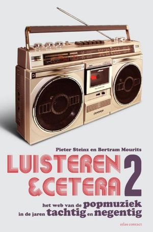 Pieter Steinz en Bertram Mourits - Luisteren &amp;cetera