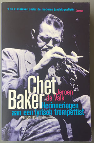 Jeroen de Valk - Chet Baker